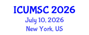 International Conference on Urban Mobility for Smart Cities (ICUMSC) July 10, 2026 - New York, United States International Conference on Urban Mobility for Smart Cities (ICUMSC) July 10, 2026 - New York, United States