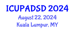 International Conference on Urban Planning and Architectural Design for Sustainable Development (ICUPADSD) August 22, 2024 - Kuala Lumpur, Malaysia