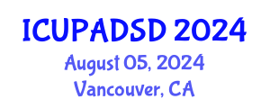 International Conference on Urban Planning and Architectural Design for Sustainable Development (ICUPADSD) August 05, 2024 - Vancouver, Canada