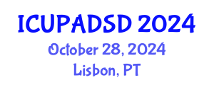 International Conference on Urban Planning and Architectural Design for Sustainable Development (ICUPADSD) October 28, 2024 - Lisbon, Portugal
