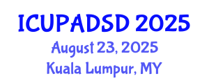 International Conference on Urban Planning and Architectural Design for Sustainable Development (ICUPADSD) August 23, 2025 - Kuala Lumpur, Malaysia