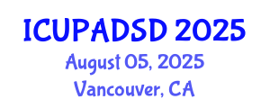 International Conference on Urban Planning and Architectural Design for Sustainable Development (ICUPADSD) August 05, 2025 - Vancouver, Canada