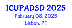 International Conference on Urban Planning and Architectural Design for Sustainable Development (ICUPADSD) February 08, 2025 - Lisbon, Portugal