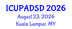 International Conference on Urban Planning and Architectural Design for Sustainable Development (ICUPADSD) August 23, 2026 - Kuala Lumpur, Malaysia