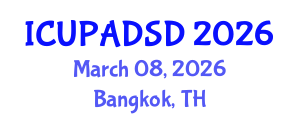 International Conference on Urban Planning and Architectural Design for Sustainable Development (ICUPADSD) March 08, 2026 - Bangkok, Thailand