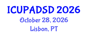 International Conference on Urban Planning and Architectural Design for Sustainable Development (ICUPADSD) October 28, 2026 - Lisbon, Portugal