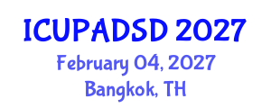 International Conference on Urban Planning and Architectural Design for Sustainable Development (ICUPADSD) February 04, 2027 - Bangkok, Thailand International Conference on Urban Planning and Architectural Design for Sustainable Development (ICUPADSD) February 04, 2027 - Bangkok, Thailand