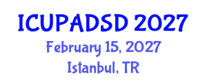 International Conference on Urban Planning and Architectural Design for Sustainable Development (ICUPADSD) February 15, 2027 - Istanbul, Turkey International Conference on Urban Planning and Architectural Design for Sustainable Development (ICUPADSD) February 15, 2027 - Istanbul, Turkey