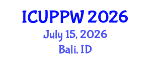 International Conference on Urban Planning and Public Works (ICUPPW) July 15, 2026 - Bali, Indonesia