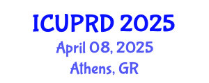 International Conference on Urban Planning and Regional Development (ICUPRD) April 08, 2025 - Athens, Greece