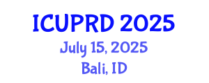 International Conference on Urban Planning and Regional Development (ICUPRD) July 15, 2025 - Bali, Indonesia