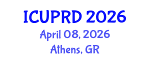 International Conference on Urban Planning and Regional Development (ICUPRD) April 08, 2026 - Athens, Greece