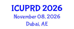 International Conference on Urban Planning and Regional Development (ICUPRD) November 08, 2026 - Dubai, United Arab Emirates