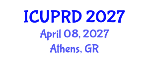 International Conference on Urban Planning and Regional Development (ICUPRD) April 08, 2027 - Athens, Greece International Conference on Urban Planning and Regional Development (ICUPRD) April 08, 2027 - Athens, Greece