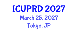 International Conference on Urban Planning and Regional Development (ICUPRD) March 25, 2027 - Tokyo, Japan