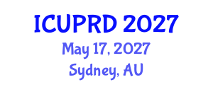 International Conference on Urban Planning and Regional Development (ICUPRD) May 17, 2027 - Sydney, Australia International Conference on Urban Planning and Regional Development (ICUPRD) May 17, 2027 - Sydney, Australia