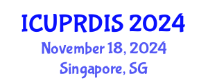 International Conference on Urban Planning, Regional Development and Information Society (ICUPRDIS) November 18, 2024 - Singapore, Singapore