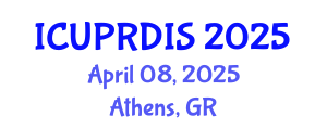International Conference on Urban Planning, Regional Development and Information Society (ICUPRDIS) April 08, 2025 - Athens, Greece