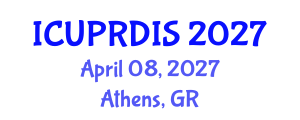 International Conference on Urban Planning, Regional Development and Information Society (ICUPRDIS) April 08, 2027 - Athens, Greece International Conference on Urban Planning, Regional Development and Information Society (ICUPRDIS) April 08, 2027 - Athens, Greece