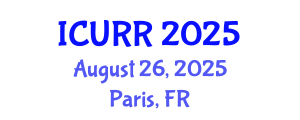 International Conference on Urban Regeneration and Redevelopment (ICURR) August 26, 2025 - Paris, France