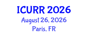 International Conference on Urban Regeneration and Redevelopment (ICURR) August 26, 2026 - Paris, France