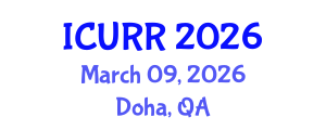 International Conference on Urban Regeneration and Redevelopment (ICURR) March 09, 2026 - Doha, Qatar International Conference on Urban Regeneration and Redevelopment (ICURR) March 09, 2026 - Doha, Qatar