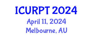 International Conference on Urban, Regional Planning and Transportation (ICURPT) April 11, 2024 - Melbourne, Australia