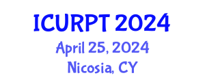 International Conference on Urban, Regional Planning and Transportation (ICURPT) April 25, 2024 - Nicosia, Cyprus