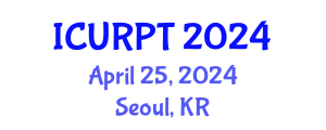 International Conference on Urban, Regional Planning and Transportation (ICURPT) April 25, 2024 - Seoul, Republic of Korea