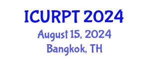 International Conference on Urban, Regional Planning and Transportation (ICURPT) August 15, 2024 - Bangkok, Thailand