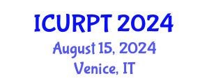 International Conference on Urban, Regional Planning and Transportation (ICURPT) August 15, 2024 - Venice, Italy