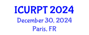 International Conference on Urban, Regional Planning and Transportation (ICURPT) December 30, 2024 - Paris, France