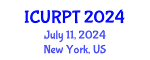 International Conference on Urban, Regional Planning and Transportation (ICURPT) July 11, 2024 - New York, United States