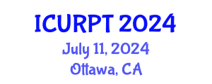 International Conference on Urban, Regional Planning and Transportation (ICURPT) July 11, 2024 - Ottawa, Canada