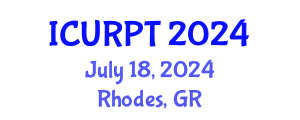 International Conference on Urban, Regional Planning and Transportation (ICURPT) July 18, 2024 - Rhodes, Greece