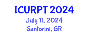 International Conference on Urban, Regional Planning and Transportation (ICURPT) July 11, 2024 - Santorini, Greece