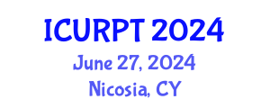 International Conference on Urban, Regional Planning and Transportation (ICURPT) June 27, 2024 - Nicosia, Cyprus