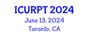 International Conference on Urban, Regional Planning and Transportation (ICURPT) June 13, 2024 - Toronto, Canada