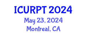 International Conference on Urban, Regional Planning and Transportation (ICURPT) May 23, 2024 - Montreal, Canada