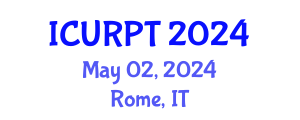 International Conference on Urban, Regional Planning and Transportation (ICURPT) May 02, 2024 - Rome, Italy