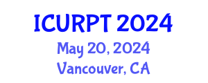 International Conference on Urban, Regional Planning and Transportation (ICURPT) May 20, 2024 - Vancouver, Canada