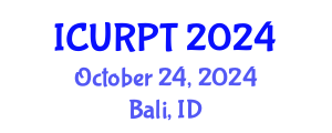 International Conference on Urban, Regional Planning and Transportation (ICURPT) October 24, 2024 - Bali, Indonesia