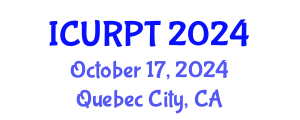 International Conference on Urban, Regional Planning and Transportation (ICURPT) October 17, 2024 - Quebec City, Canada