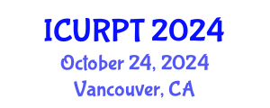 International Conference on Urban, Regional Planning and Transportation (ICURPT) October 24, 2024 - Vancouver, Canada