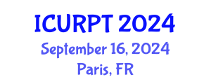 International Conference on Urban, Regional Planning and Transportation (ICURPT) September 16, 2024 - Paris, France