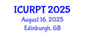 International Conference on Urban, Regional Planning and Transportation (ICURPT) August 16, 2025 - Edinburgh, United Kingdom