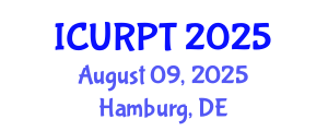 International Conference on Urban, Regional Planning and Transportation (ICURPT) August 09, 2025 - Hamburg, Germany