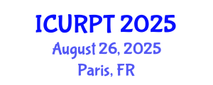 International Conference on Urban, Regional Planning and Transportation (ICURPT) August 26, 2025 - Paris, France