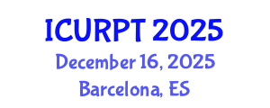 International Conference on Urban, Regional Planning and Transportation (ICURPT) December 16, 2025 - Barcelona, Spain