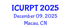 International Conference on Urban, Regional Planning and Transportation (ICURPT) December 09, 2025 - Macau, China